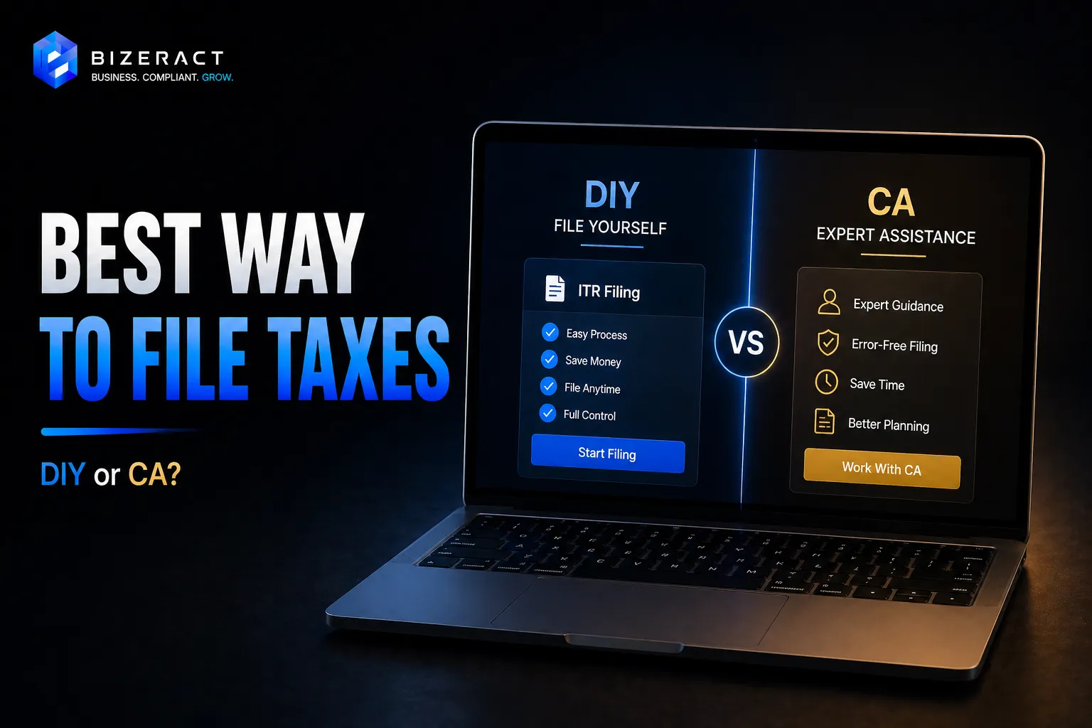 Best way to file taxes in India comparison between DIY income tax filing and CA assistance