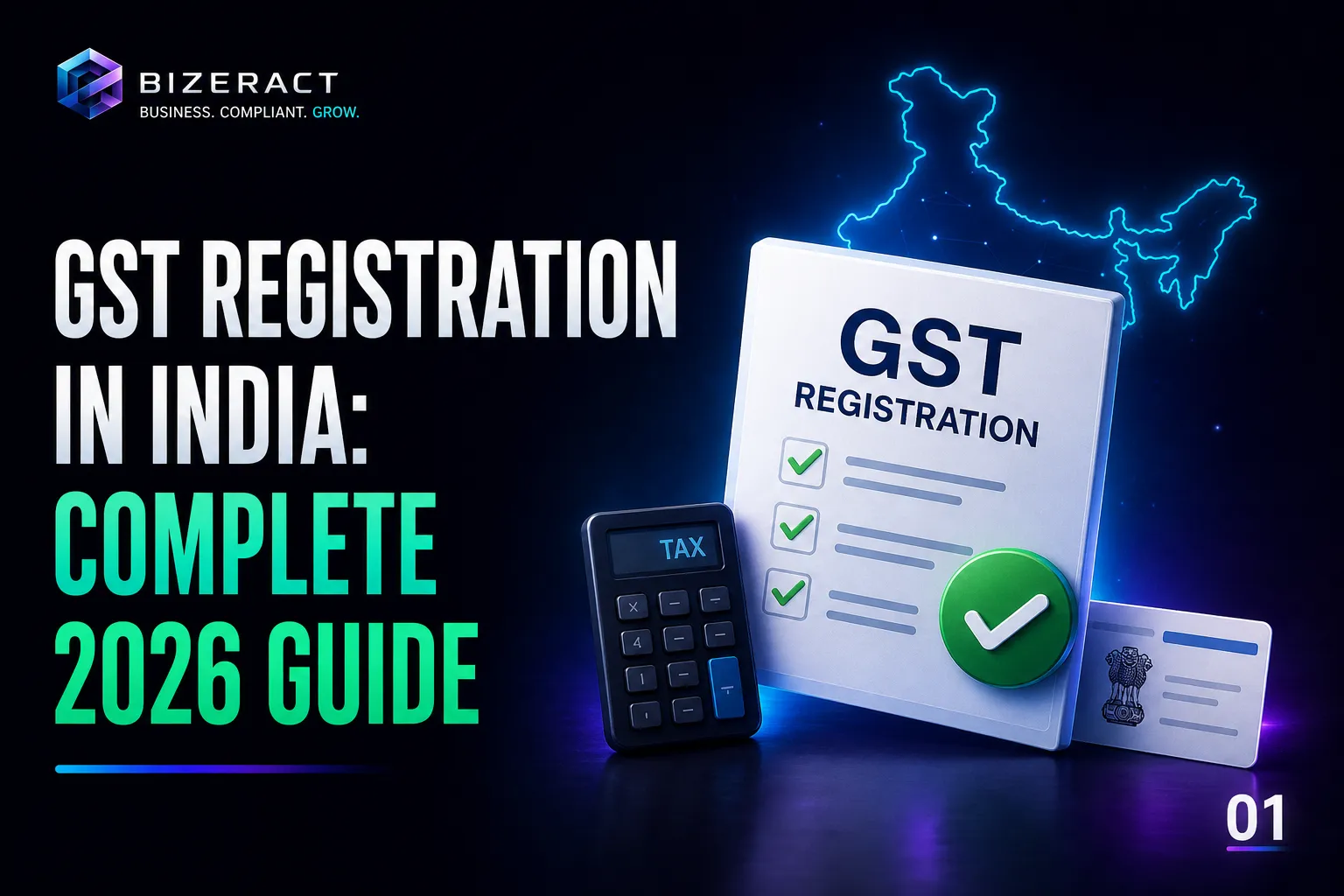 GST registration in India complete 2026 guide visual with GST certificate checklist and tax records