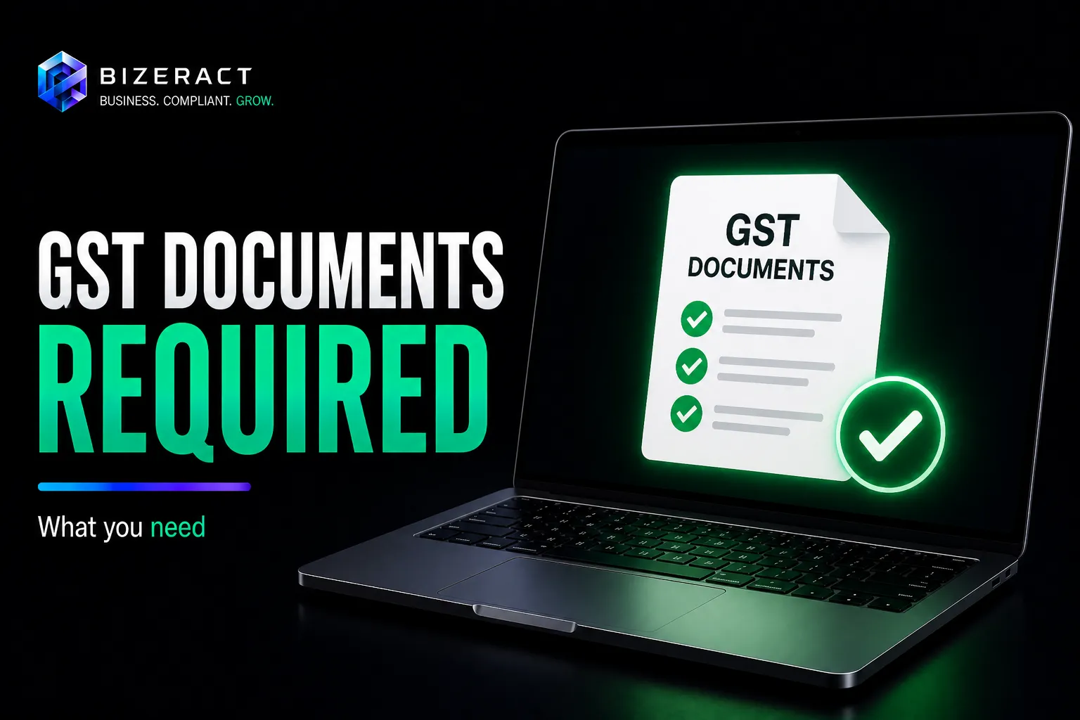 GST registration documents required visual with GST documents checklist and approval mark