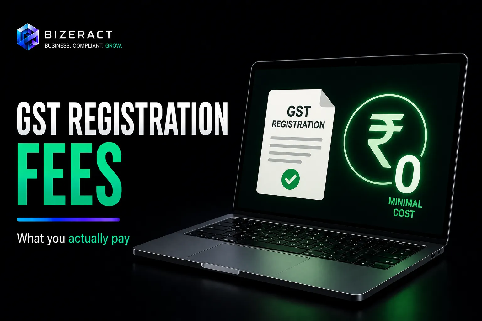 GST registration fees in India visual showing zero government fee and minimal professional cost
