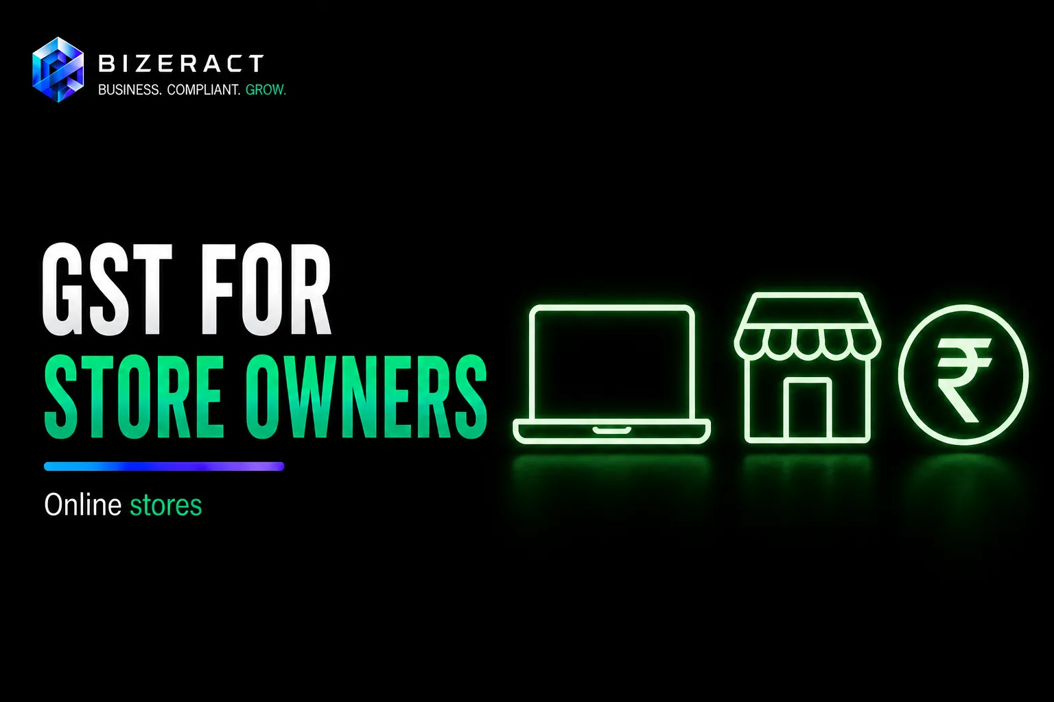 GST for store owners visual showing online store laptop storefront and rupee symbol