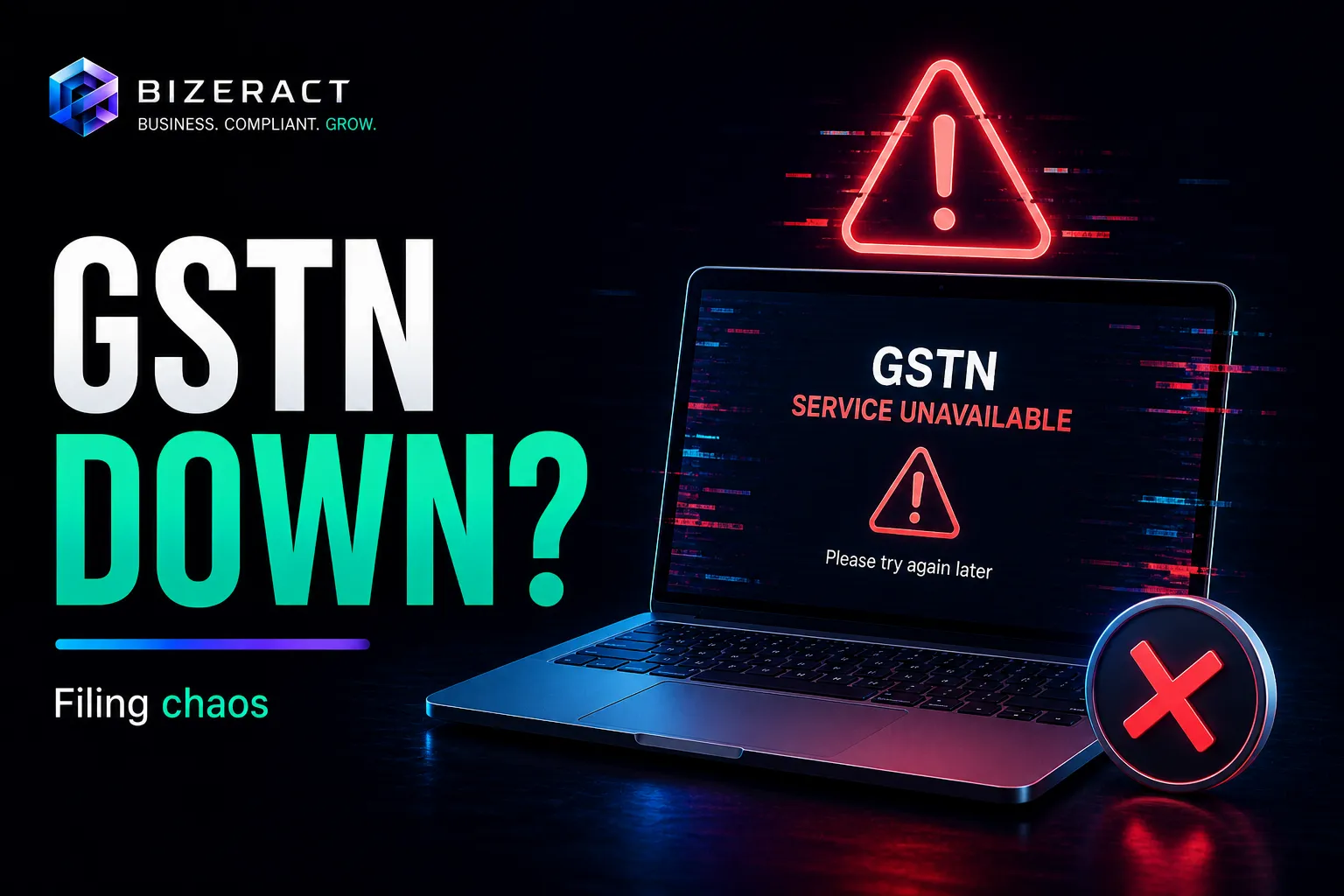 GSTN down visual showing GST portal service unavailable during GSTR-3B filing deadline