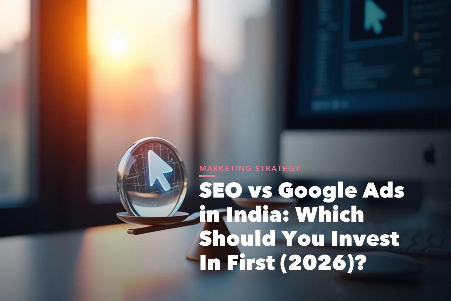Google Ads and Meta Ads comparison visual for SEO Google Ads India Which Should You Invest